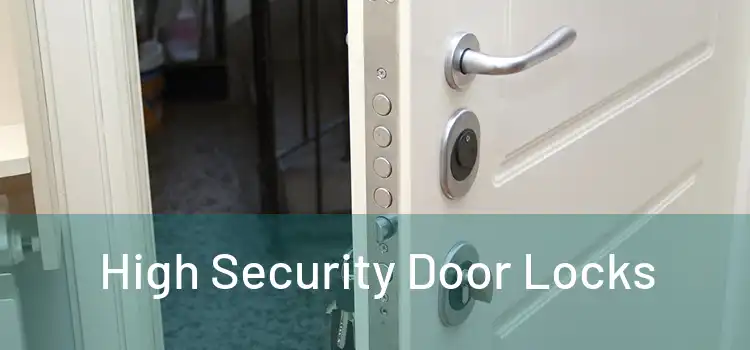  High Security Door Locks 